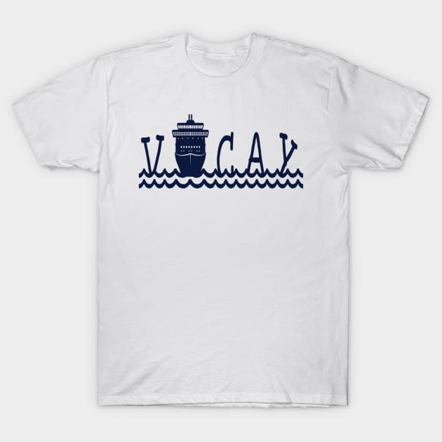 Cruise Ship Cruising Vacation Trip Travel T-Shirt by Sassee Designs